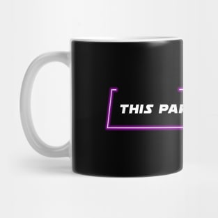 EP2 - MW - Party's Over - Quote Mug